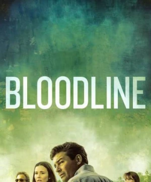 Huyết Thống (Phần 2) - Bloodline (Season 2)