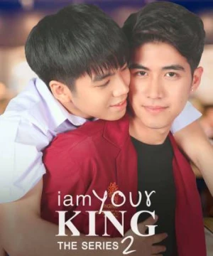 I Am Your King 2 - I Am Your King 2