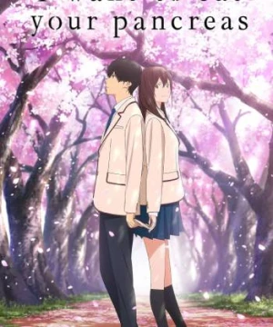 I Want to Eat Your Pancreas - I Want to Eat Your Pancreas