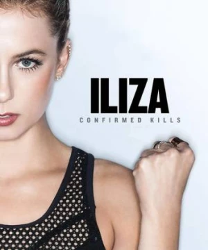 Iliza Shlesinger: Xác Nhận Đã Giết - Iliza Shlesinger: Confirmed Kills