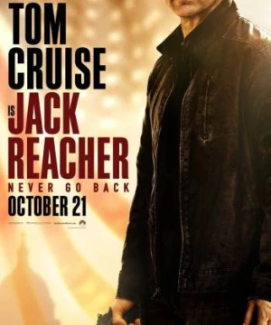 Jack Reacher: Không quay đầu - Jack Reacher: Never Go Back