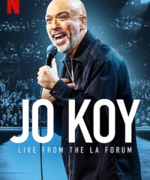 Jo Koy: Trực tiếp từ Los Angeles Forum - Jo Koy: Live from the Los Angeles Forum