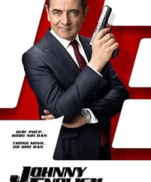 Johnny English: Tái Xuất Giang Hồ - Johnny English: Strikes Again