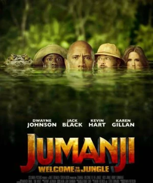 Jumanji: Trò chơi kỳ ảo - Jumanji: Welcome to the Jungle