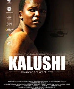 Kalushi: Câu Chuyện Về Solomon Mahlangu - Kalushi : The Story of Solomon Mahlangu