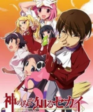 Kami nomi zo Shiru Sekai - The World God Only Knows, Thế Giới Chỉ Có Chúa Mới Biết