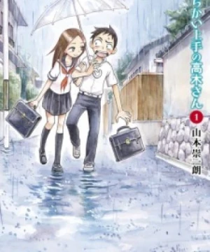 Karakai Jouzu no Takagi-san - Teasing Master Takagi-san, Skilled Teaser Takagi-san