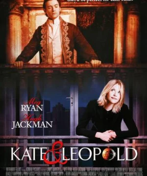 Kate & Leopold - Kate & Leopold