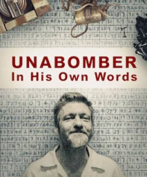 Kẻ đánh bom thư – Lời người trong cuộc Unabomber - In His Own Words