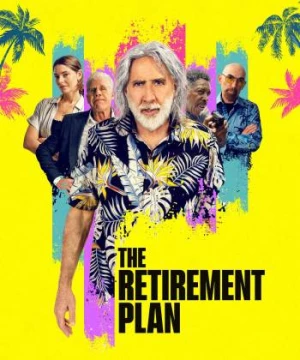 Kế Hoạch Hưu Trí - The Retirement Plan