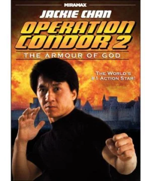 Kế hoạch Phi Ưng - Armour of God 2: Operation Condor