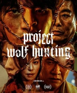 Kế Hoạch Săn Sói - Project Wolf Hunting