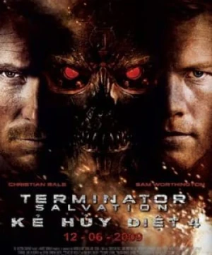 Kẻ Hủy Diệt: Cứu Rỗi - Terminator Salvation