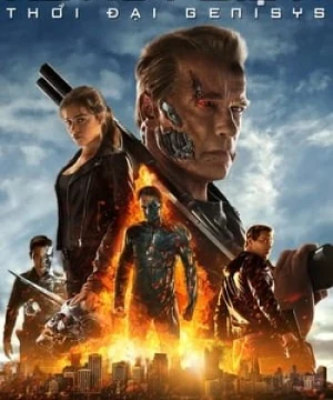 Kẻ Hủy Diệt: Thời Đại Genisys - Terminator Genisys