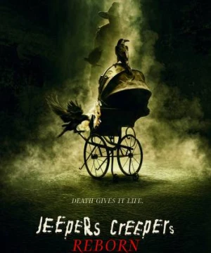 Kẻ Săn Lùng Sợ Hãi: Tái Sinh - Jeepers Creepers: Reborn