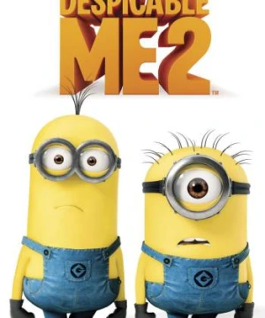 Kẻ trộm mặt trăng 2 - Despicable Me 2