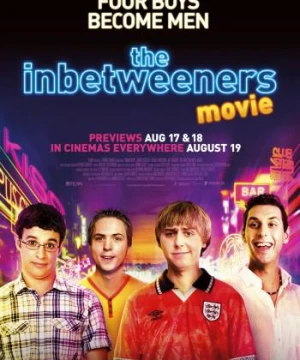 Kẹt Giữa - The Inbetweeners Movie