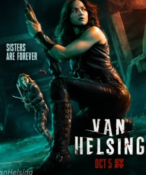 Khắc Tinh Ma Cà Rồng Phần 3 - Van Helsing Season 3