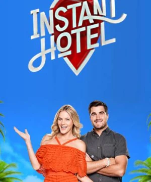 Khách sạn cấp tốc (Phần 2) Instant Hotel (Season 2)