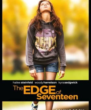 Khi em 17 - The Edge of Seventeen