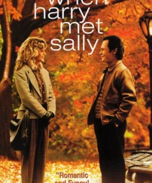 Khi Harry Gặp Sally - When Harry Met Sally...