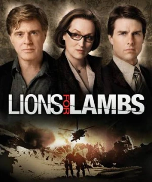 Khi Sư Tử Nổi Giận - Lions for Lambs