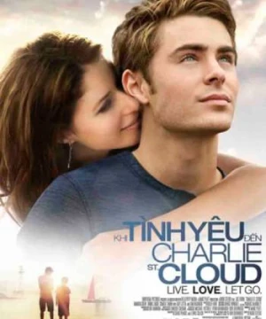 Khi Tình Yêu Đến - Charlie St. Cloud