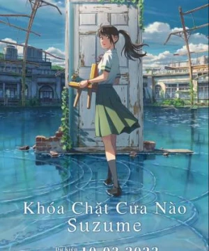 Khóa Chặt Cửa Nào Suzume - Suzume