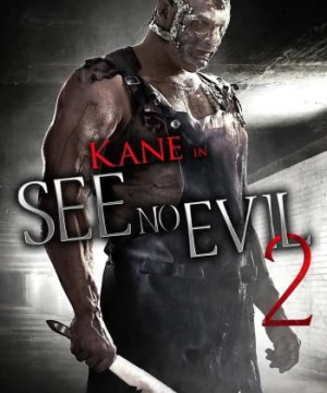 Không Thấy Ác Quỷ 2 - See No Evil 2