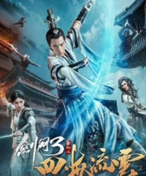 Kiếm Võng Chi Tứ Hải Lưu Vân - The Fate Of Swordsman