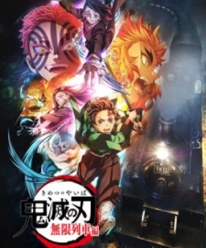 Kimetsu no Yaiba: Mugen Ressha-hen - Demon Slayer: Kimetsu no Yaiba Mugen Train Arc, Thanh Gươm Diệt Quỷ: Đoàn Tàu Vô Tận, Kimetsu no Yaiba Movie: Mugen Ressha-hen (TV)