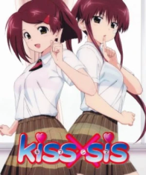 Kiss x Sis - Kissxsis