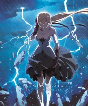 Kizumonogatari Phần 2: Nhiệt Huyết Kizumonogatari II: Nekketsu-hen