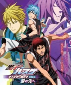 Kuroko no Basket Movie 2: Winter Cup - Namida no Saki e Winter Cup Highlights Episode 2 – Winter Cup Highlights -Beyond the Tears-, Kuroko's Basketball Movie 2: Winter Cup Highlights - Beyond the Tears