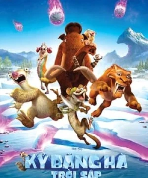 Kỷ Băng Hà: Trời Sập - Ice Age: Collision Course