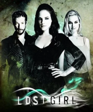 Lạc Lối: Phần 1 - Lost Girl Season 1