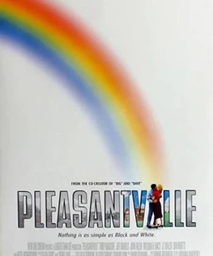 Lạc Vào Thực Tại - Pleasantville