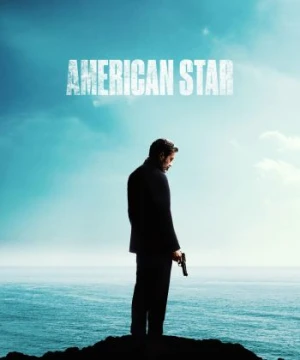 Lần Cuối làm Sát Thủ - American Star