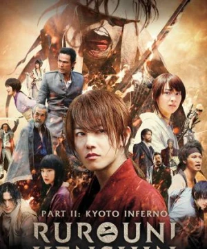 Lãng khách Kenshin 2: Đại Hỏa Kyoto - Rurouni Kenshin : Kyoto Inferno