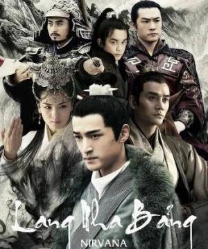 Lang Nha Bảng - Nirvana in Fire