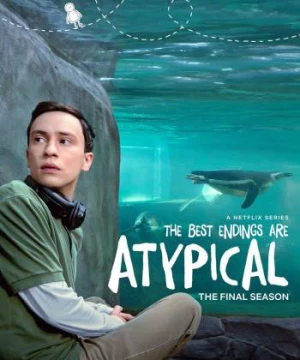 Lập dị (Phần 4) - Atypical (Season 4)