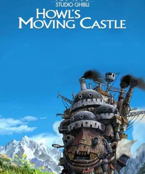 Lâu đài bay của pháp sư Howl - Howl’s Moving Castle