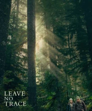 Leave No Trace - Leave No Trace