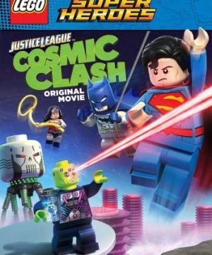 Lego DC Comics Super Heroes: Justice League - Cosmic Clash - Lego DC Comics Super Heroes: Justice League - Cosmic Clash