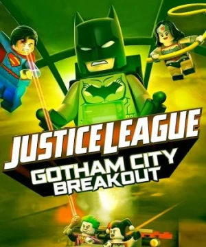 Lego DC Comics Superheroes: Justice League - Gotham City Breakout  - Lego DC Comics Superheroes: Justice League - Gotham City Breakout 