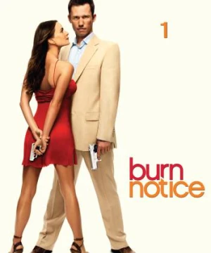 Lệnh Thanh Trừng (Phần 1) - Burn Notice (Season 1)