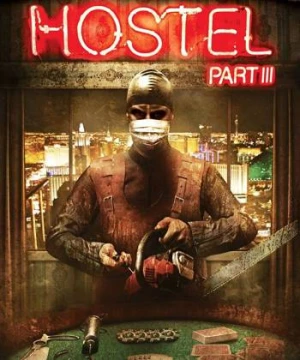 Lò Mổ III - Hostel: Part III