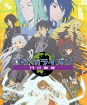 Log Horizon: Entaku Houkai - Log Horizon: Destruction of the Round Table, Log Horizon: Hội Bàn Tròn Băng Hoại, Log Horizon 3rd Season, Log Horizon Third Season