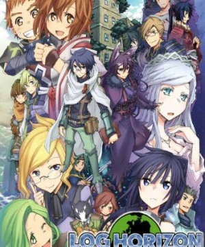 Log Horizon - Chân Trời Ký Lục