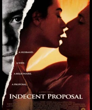 Lời đề nghị khiếm nhã - Indecent Proposal